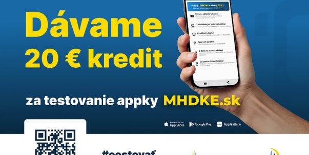 Testuj MHDKE a získaj 20 € kredit – zapoj sa do testovania
