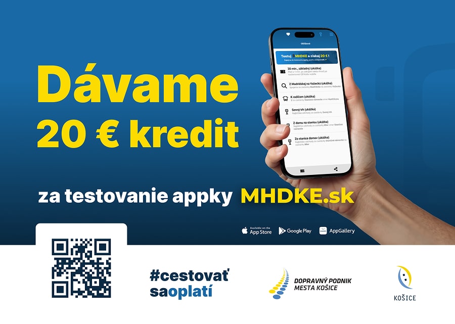 Testuj MHDKE a získaj 20 € kredit – zapoj sa do testovania